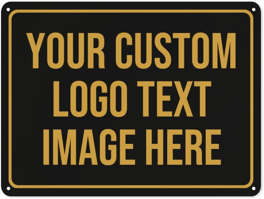 Custom Signs Outdoor Metal Sign Customized Sign - Custom Personalized Metal Signs Make Your Own Sign Add Text Photo Logo For Office Business Workplace Home Bar Indoor Outdoor Use 8"x12"